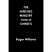 The HIRELING MINISTRY none of CHRIST'S