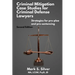 Criminal Mitigation Case Studies