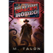Not My First (Space?) Rodeo: A Sci-Fi Litrpg Adventure