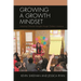 Growing a Growth Mindset: Unlocking Character Strengths Through Children's Literature