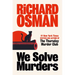 We Solve Murders