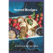 Secret Recipes: A Personal Recipe Book
