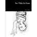 So This Is Fear