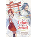 The Failure at God School, Vol. 1