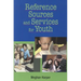 Reference Sources and Services for Youth