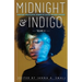midnight & indigo: Nineteen Speculative Stories by Black Women Writers