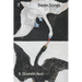 Swan Songs