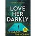 Love Her Darkly: A Psychological Thriller