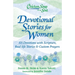 Chicken Soup for the Soul: Devotional Stories for Women: 101 Devotions with Scripture, Real-Life Stories & Custom Prayers