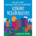 Vibrant Neighborhoods
