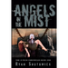 Angels in the Mist