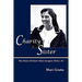 Charity's Sister: The Story of Sister Mary Joaquin Bitler, SC