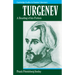 Turgenev: A Reading of His Fiction