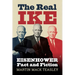 The Real Ike: Eisenhower Fact and Fiction
