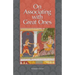 On Associating with Great Ones