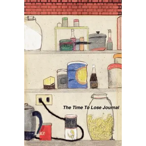 The Time to Lose Journal