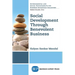 Social Development Through Benevolent Business