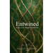Entwined Poems on the Threads That Hold Us