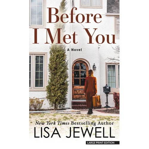 Before I Met You
