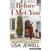 Before I Met You
