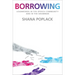 Borrowing: Loanwords in the Speech Community and in the Grammar