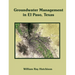 Groundwater Management in El Paso, Texas