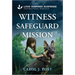 Witness Safeguard Mission