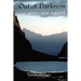 Out of Darkness and Into the Light
