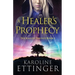 A Healer's Prophecy