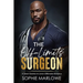 The Off-Limits Surgeon: A Sweet Enemies to Lovers Billionaire Romance