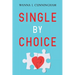 Single By Choice
