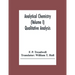 Analytical Chemistry (Volume I) Qualitative Analysis