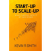 Start-up to Scale-up: What funders expect at each stage