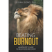Beating Burnout: An Athlete's Guide To Relentless Recovery