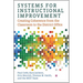 Systems for Instructional Improvement: Creating Coherence from the Classroom to the District Office