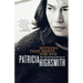 Nothing That Meets the Eye: The Uncollected Stories of Patricia Highsmith