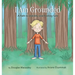 I Am Grounded: A Path to Stability and Feeling Safe