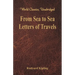 From Sea to Sea: Letters of Travels (World Classics, Unabridged)