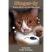 Ginger-ly: A story about a cat and a blue mouse