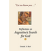 Let Me Know You...: Reflections on Augustine's Search for God