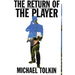 The Return of the Player