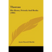 Thoreau: His Home, Friends And Books (1902)