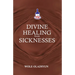Divine Healing From Sicknesses
