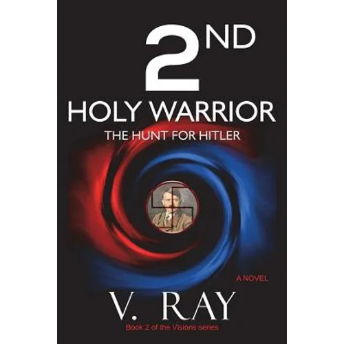2nd Holy Warrior: The Hunt for Hitler