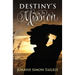 Destiny's Mission