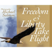 Freedom and Liberty Take Flight: Two Handsome Young Eagles Learn Their Purpose- Encouraging Patriots Across this Great Country