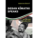 Dedan Kĩmathi Speaks: We will Fight to the Last Gun