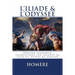 L'ILIADE et L'ODYSSEE: Edition integrale - Traduction Francaise