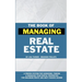 The Book of Managing Real Estate: A proven system for screening, finding & managing your rental properties for maximum profits and best passive income