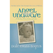 Angel Unaware: A Touching Story of Love and Loss